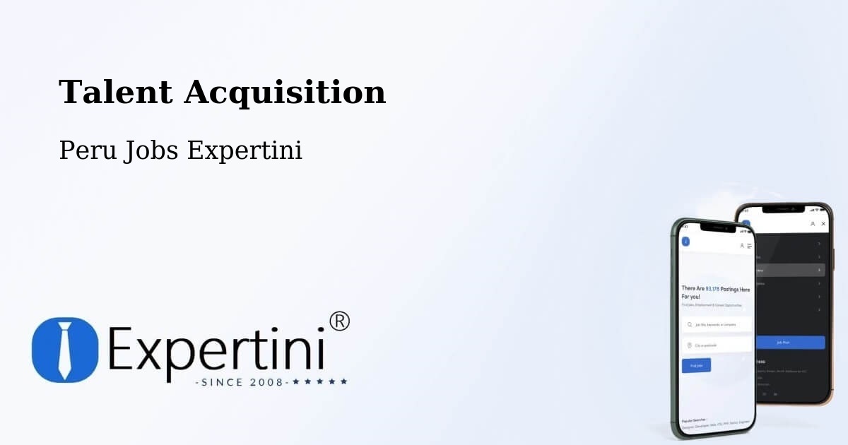 Post Jobs & Find Candidates in Santiago De Surco – Talent Acquisition Solutions - Peru Jobs Expertini